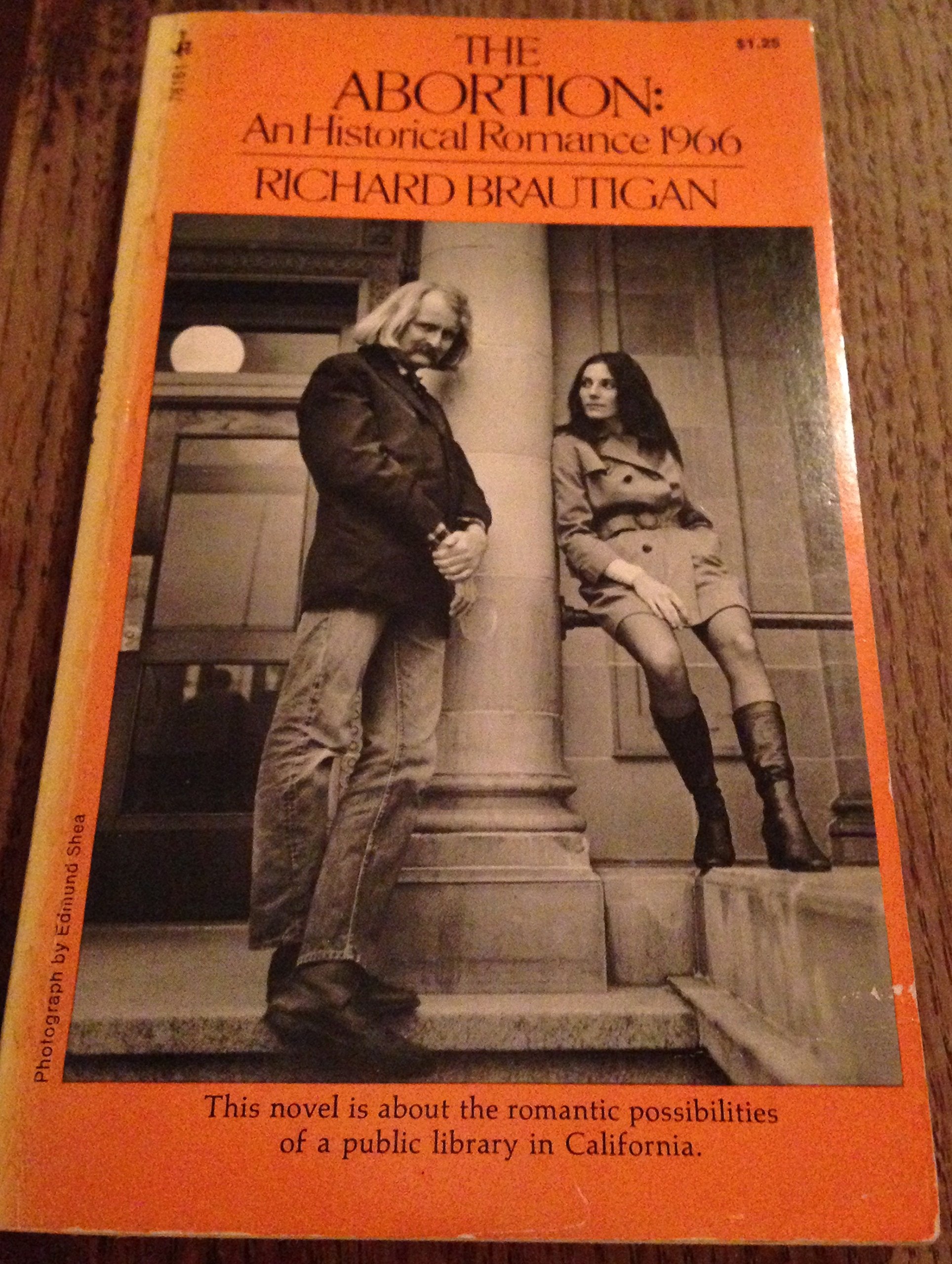 The Abortion: An Historical Romance 1966,Used