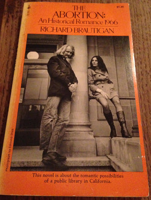 The Abortion: An Historical Romance 1966,Used