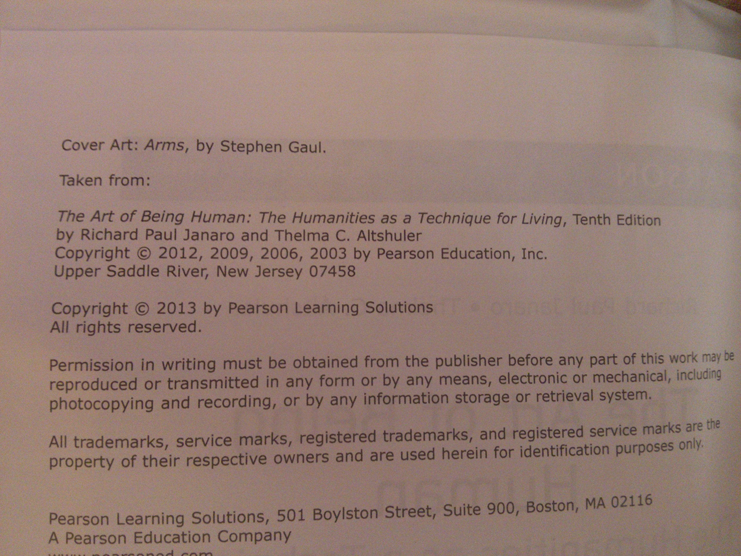 The Art of Being Human: The Humanities as a Technique for Living (10th Edition),Used