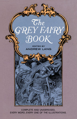The Grey Fairy Book (Dover Children'S Classics),New