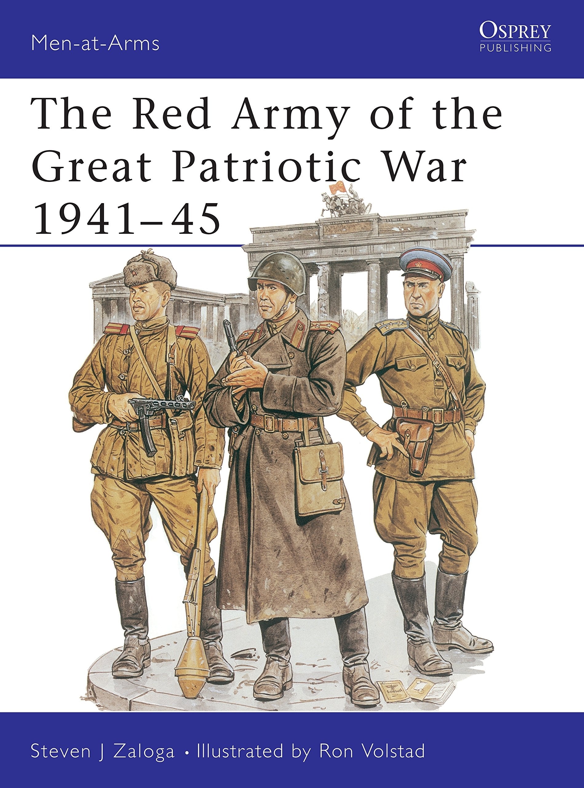 The Red Army Of The Great Patriotic War 194145 (Menatarms)