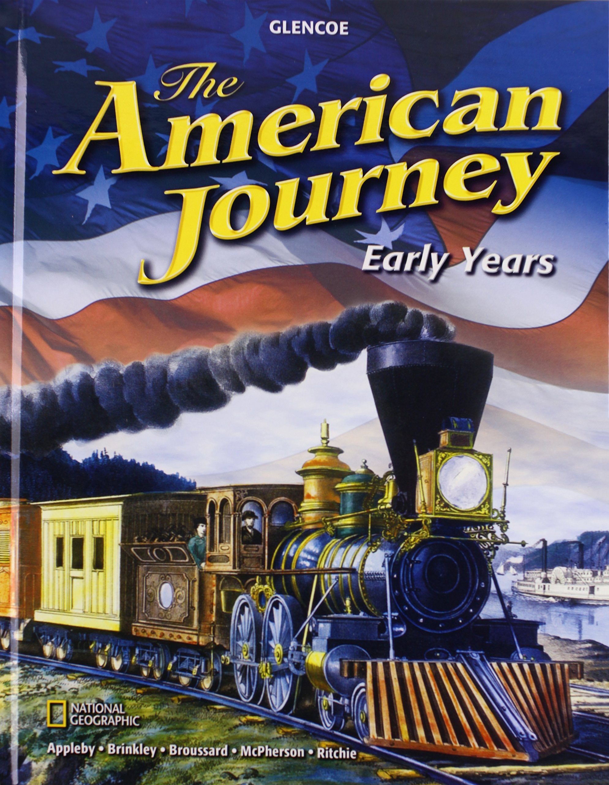 The American Journey: Early Years, Student Edition (THE AMERICAN JOURNEY (SURVEY)),Used