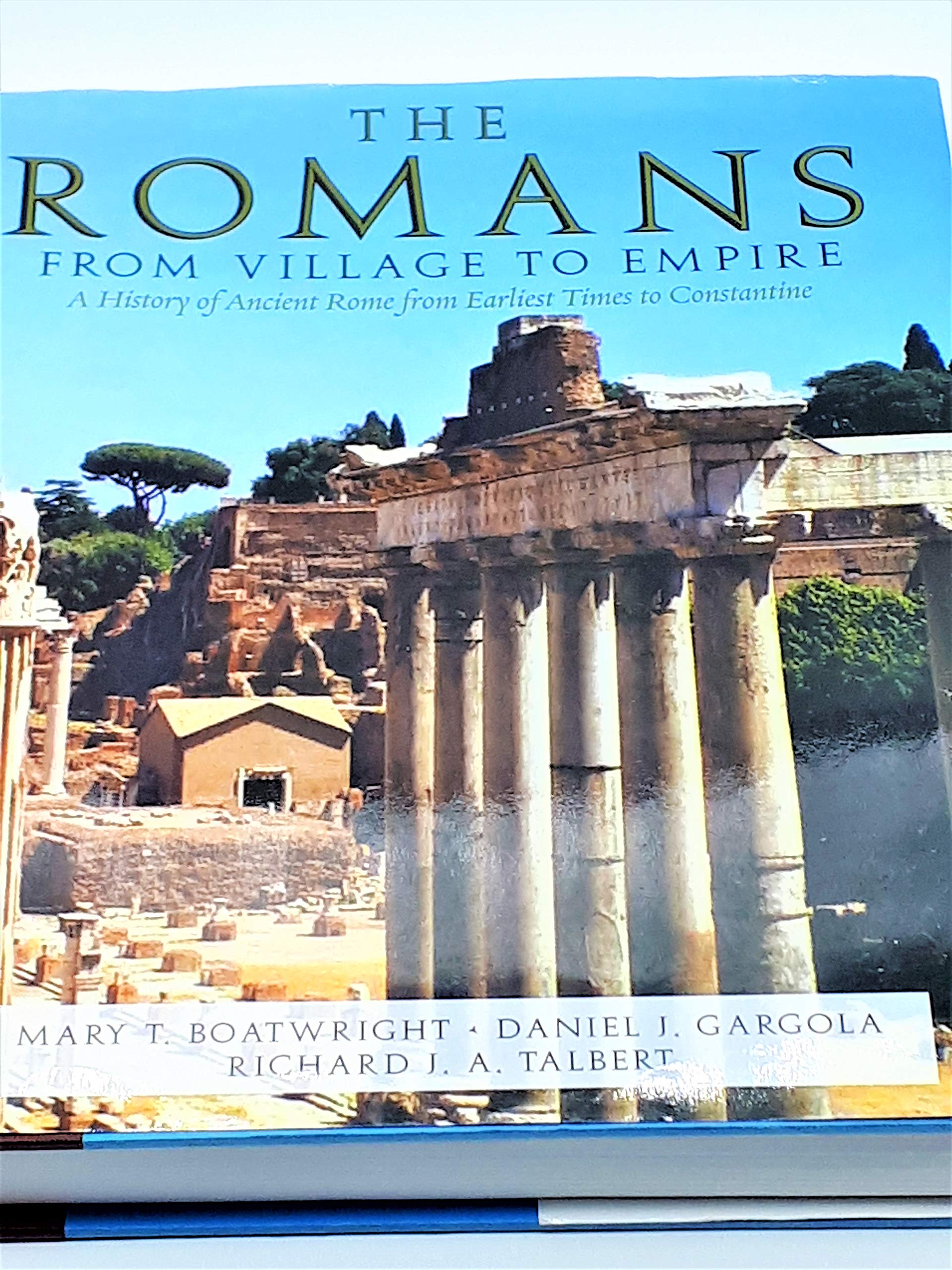 The Romans: From Village to Empire,New