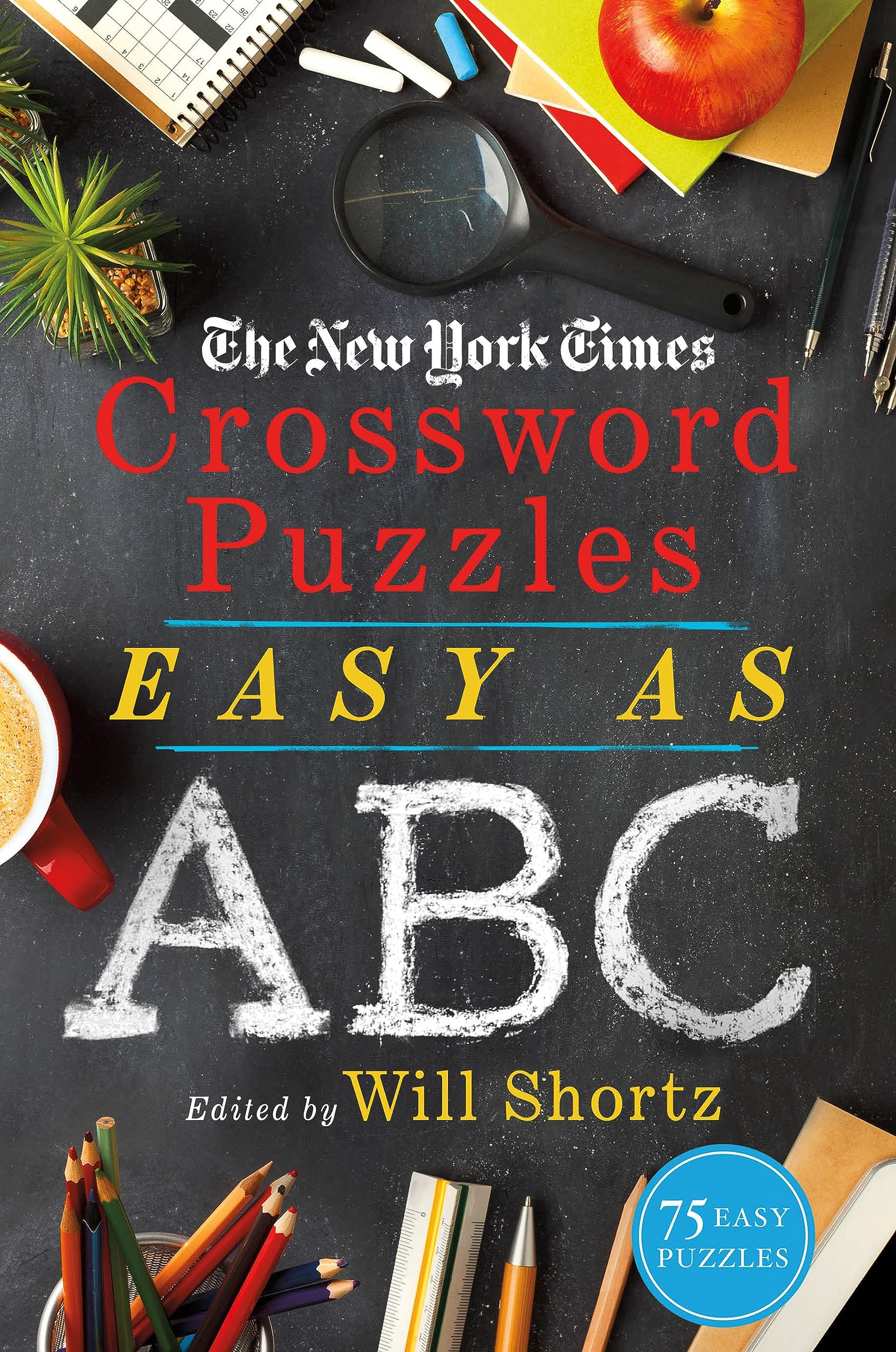 The New York Times Crossword Puzzles Easy as ABC: 75 Easy Puzzles,Used