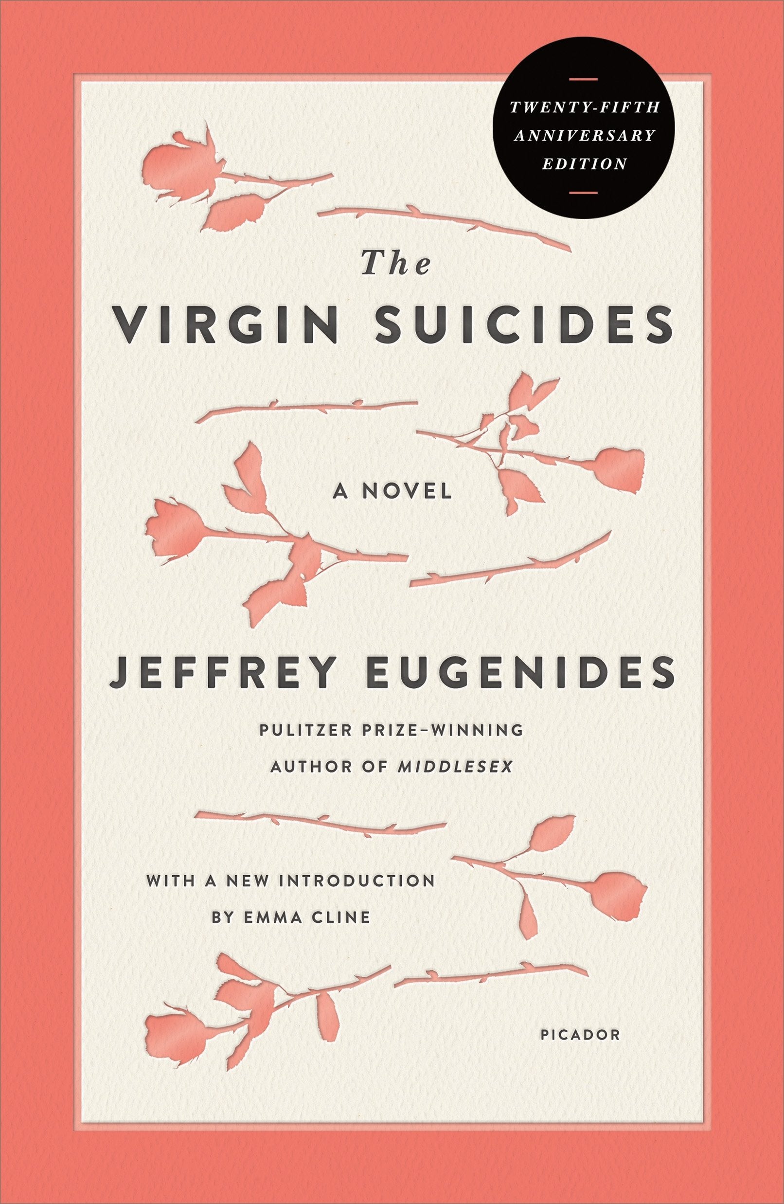 The Virgin Suicides: A Novel (Twentyfifth Anniversary Edition) (Picador Modern Classics, 2)