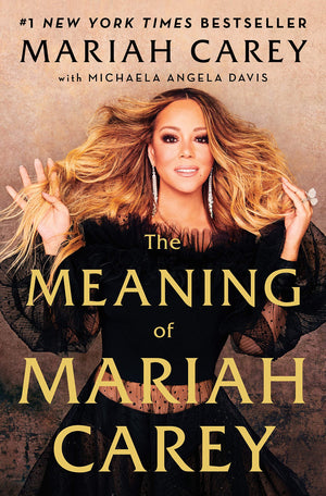 The Meaning of Mariah Carey,New