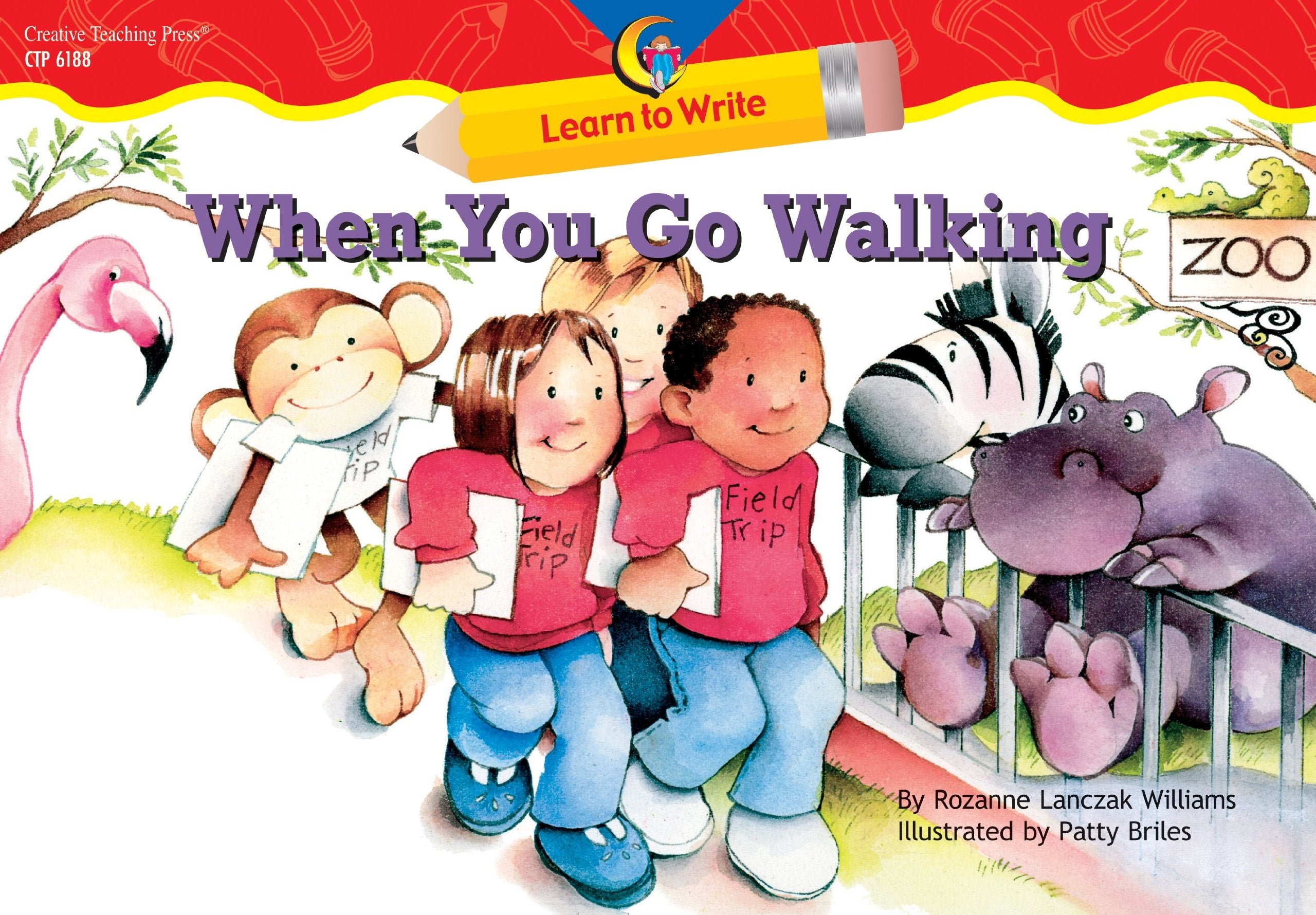 When You Go Walking Learn to Write Reader,Used