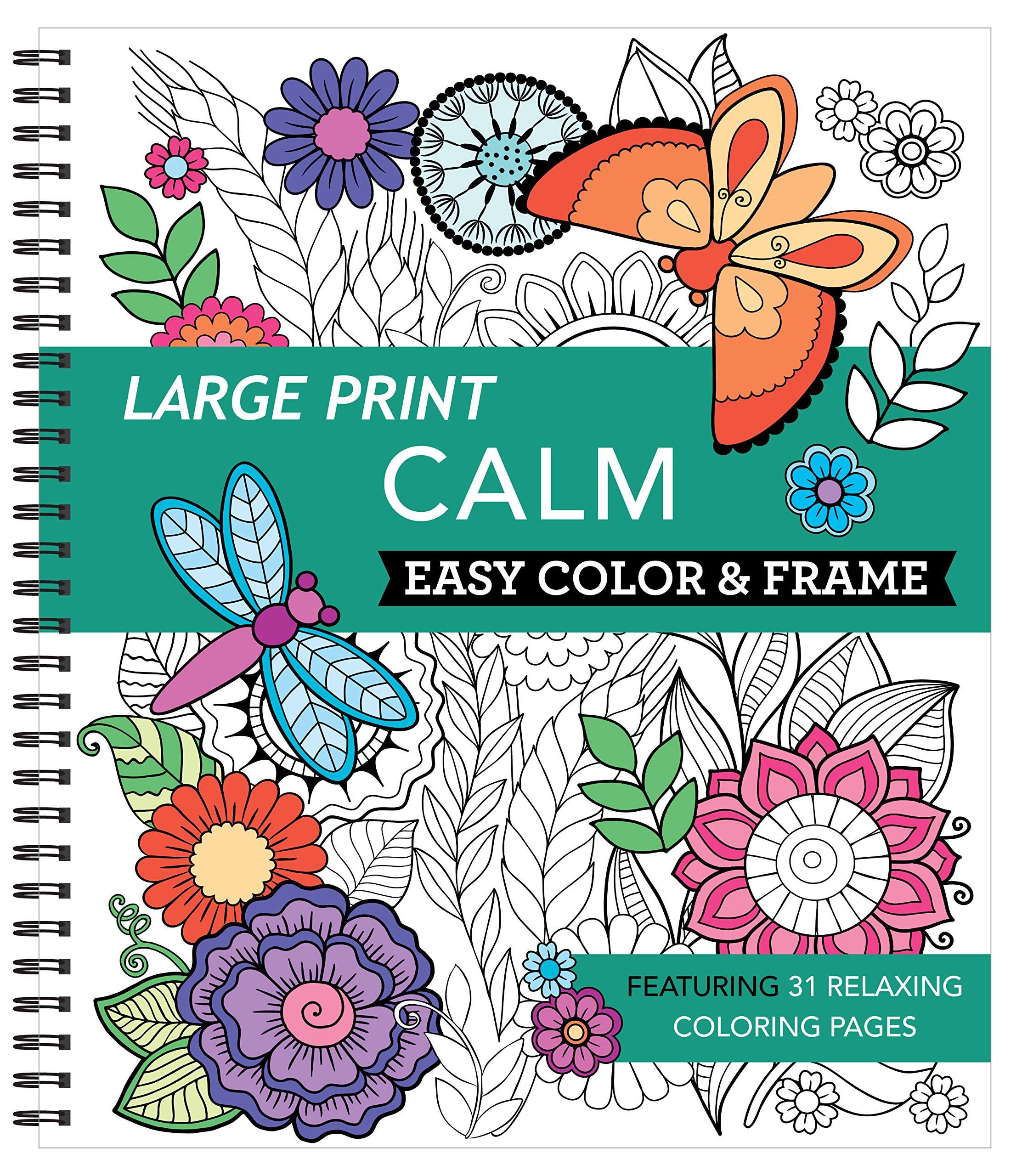 Large Print Easy Color & Frame  Calm (Stress Free Coloring Book)