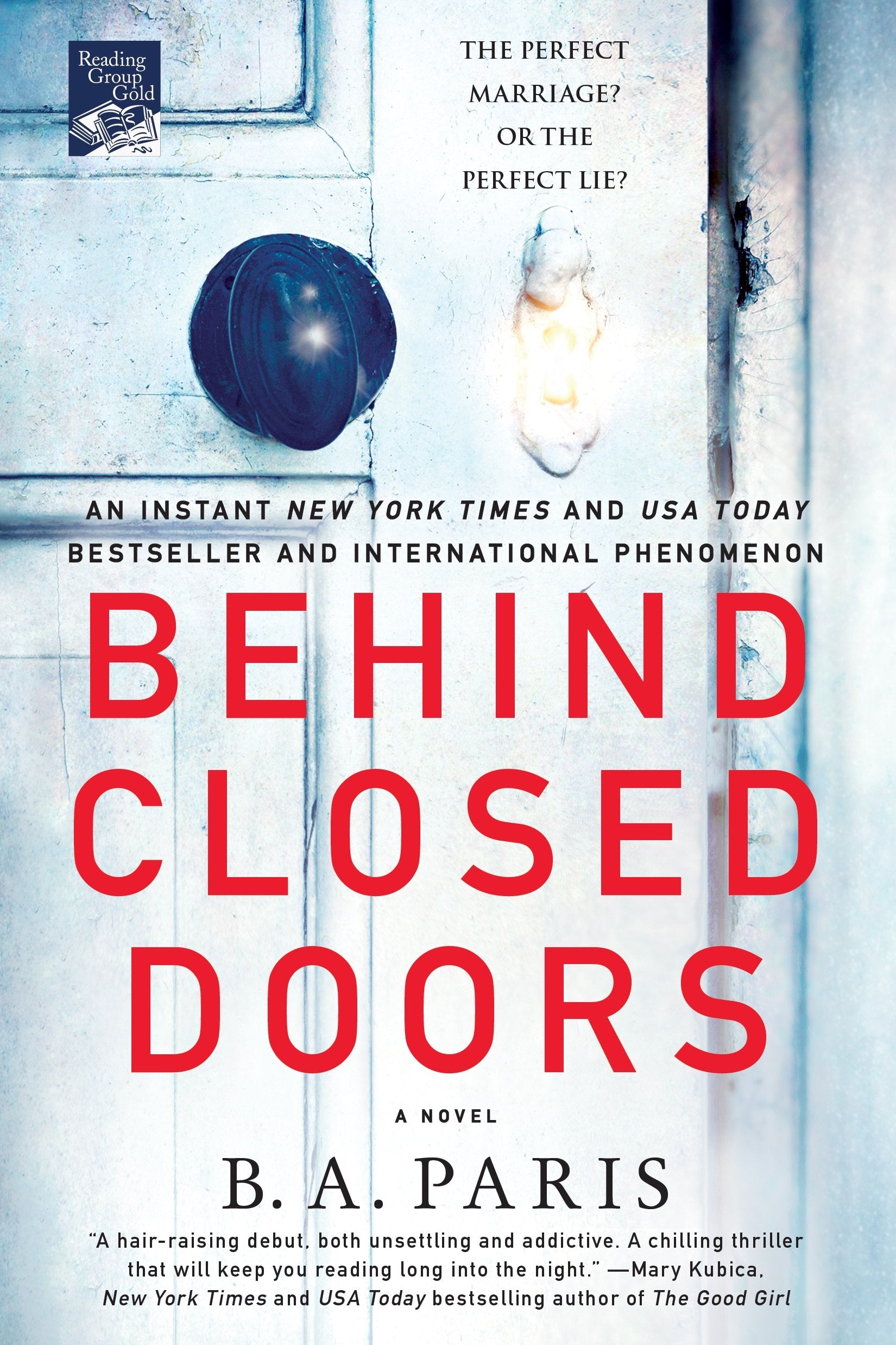 Behind Closed Doors: A Novel,New