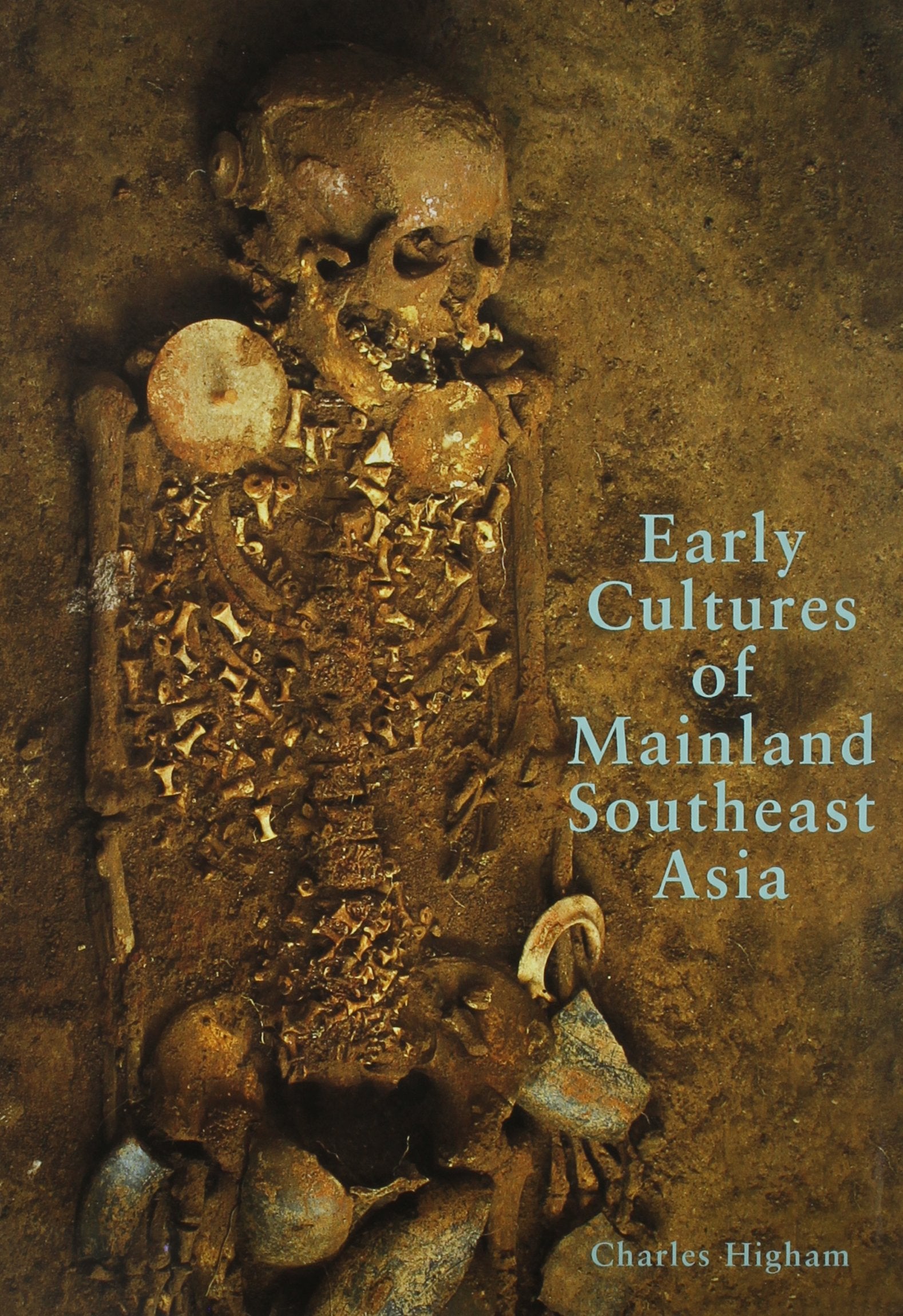 Early Cultures of Mainland Southeast Asia,Used