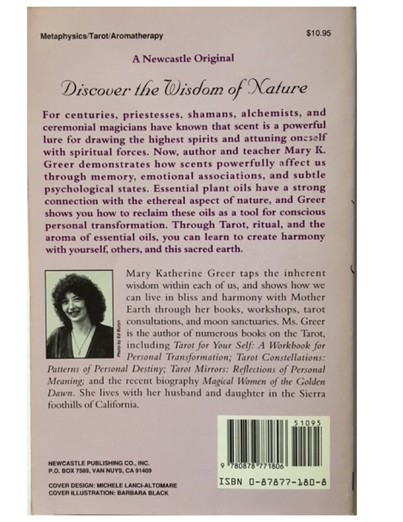 The Essence of Magic: Tarot, Ritual and Aromatherapy,Used