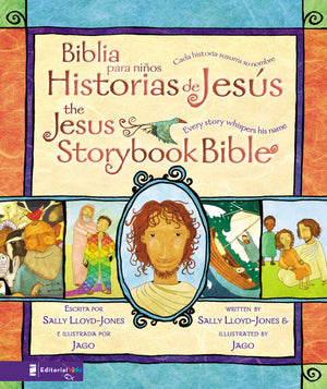 Jesus Storybook Bible (Bilingual) / Biblia Para Nios, Historias De Jess (Bilinge): Every Story Whispers His Name (Spanish Editio