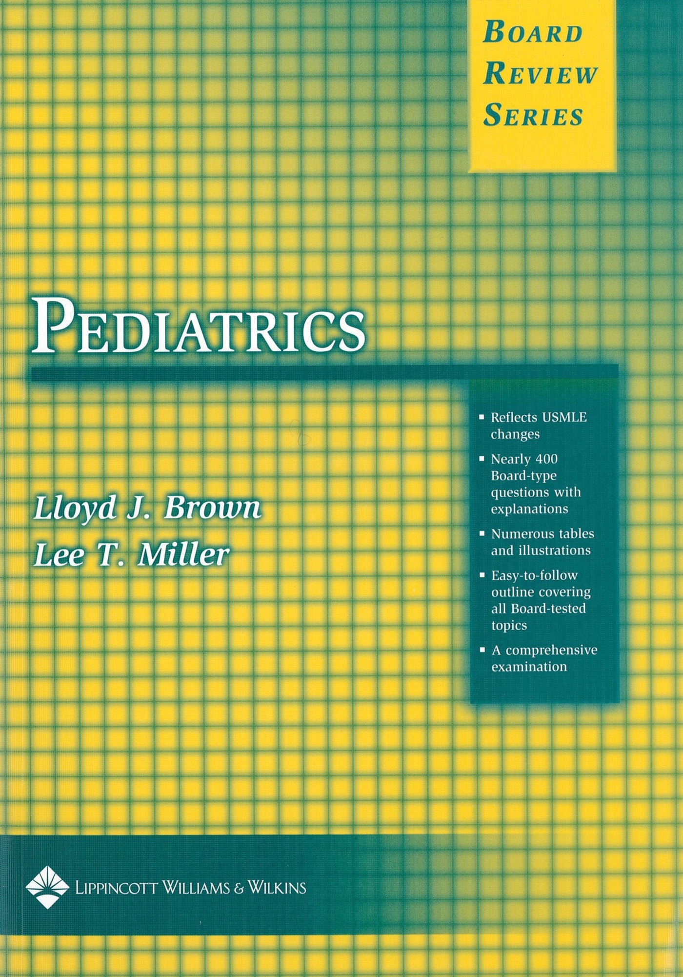 Pediatrics (Board Review Series),New