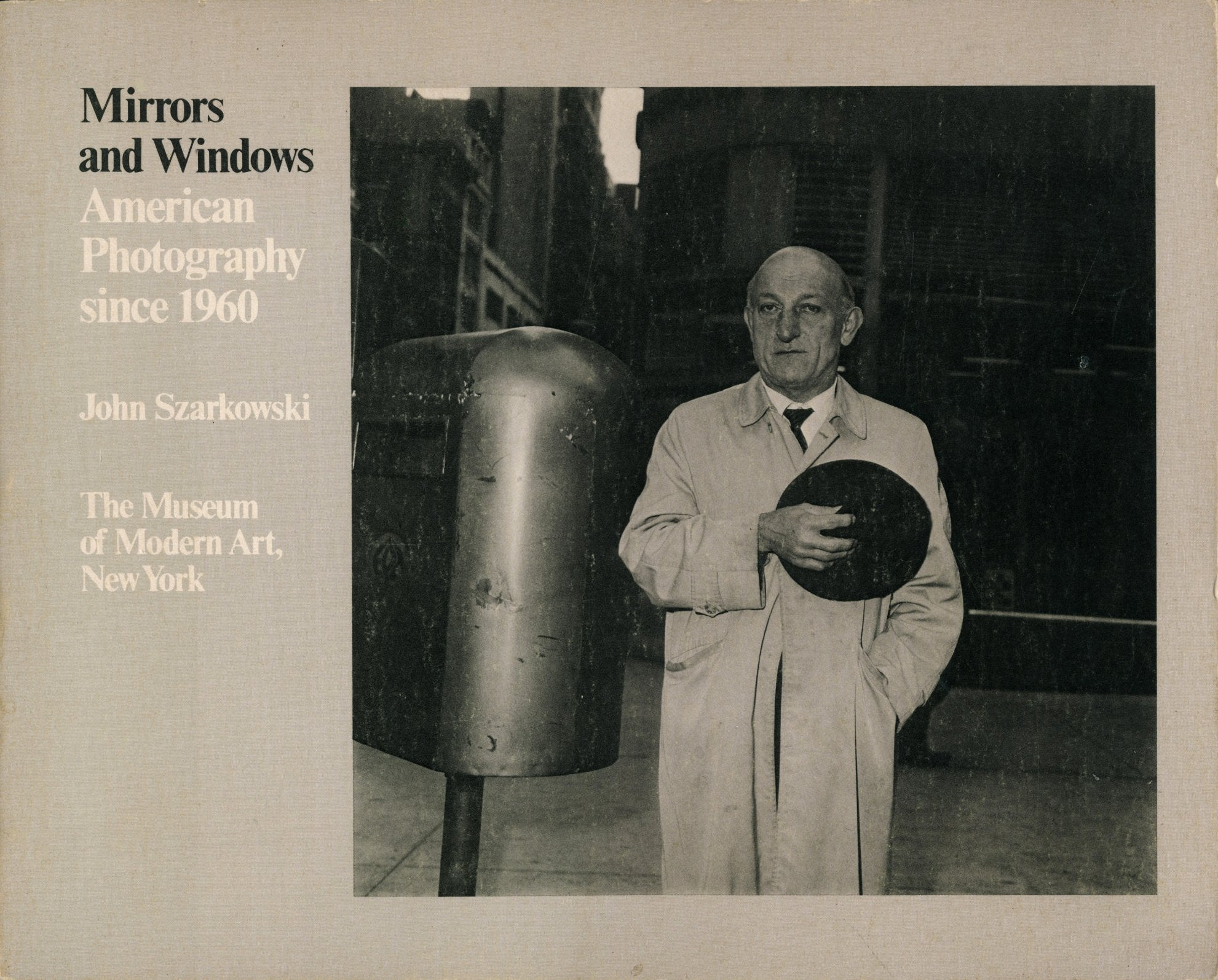 Mirrors and Windows. American Photography Since 1960. 1978. Paper.,Used