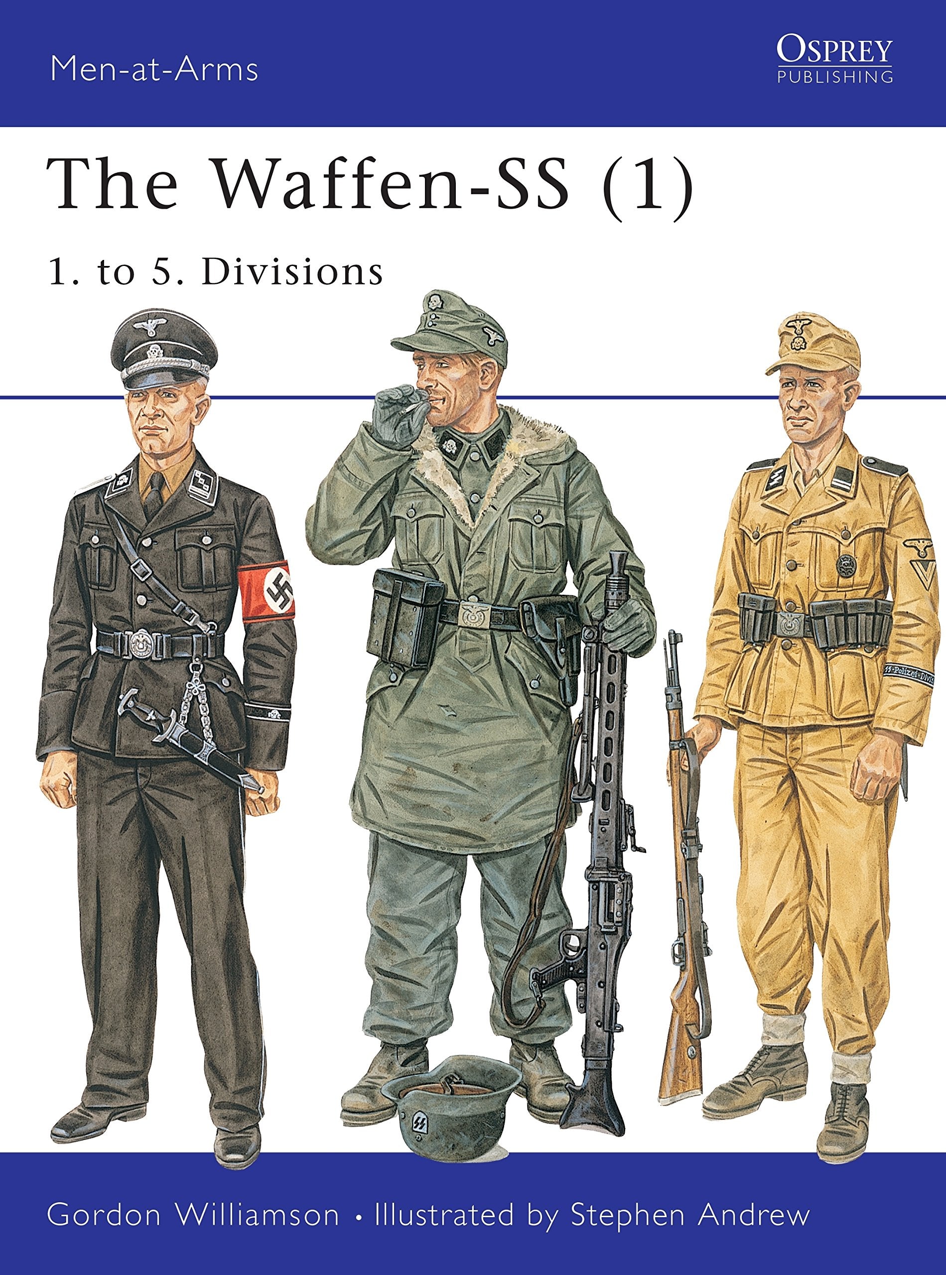 Menatarms 401: The Waffenss (1) 1. To 5. Divisions