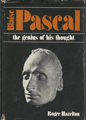 Blaise Pascal: the genius of his thought,Used