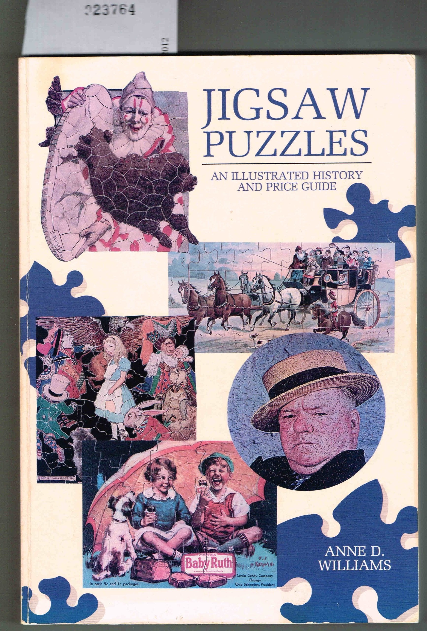 Jigsaw Puzzles: An Illustrated History And Price Guide,Used