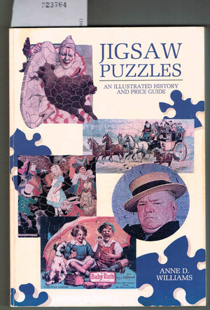 Jigsaw Puzzles: An Illustrated History And Price Guide,Used