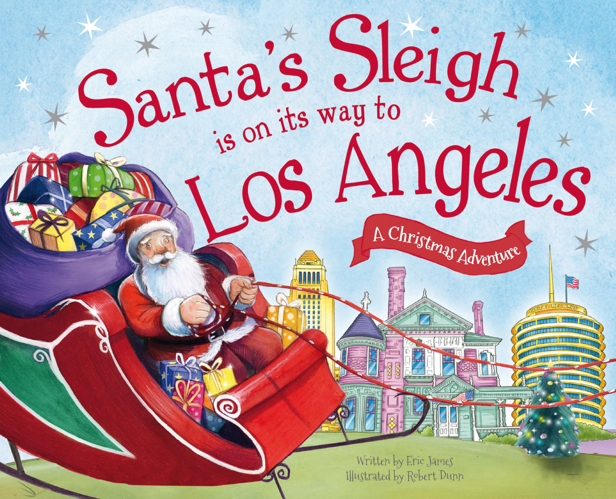 Santa's Sleigh Is on Its Way to Los Angeles: A Christmas Adventure,New