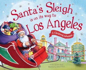 Santa's Sleigh Is on Its Way to Los Angeles: A Christmas Adventure,Used