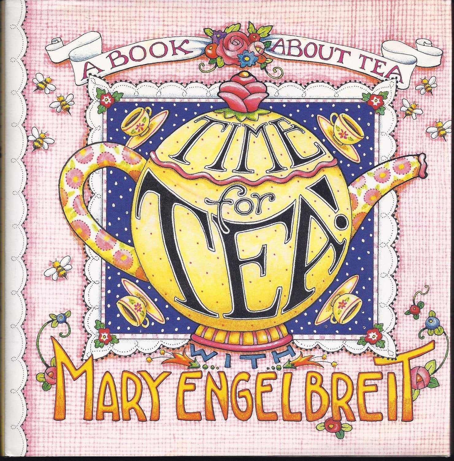Time for Tea!: With Mary Engelbreit (Home Companion Series),Used