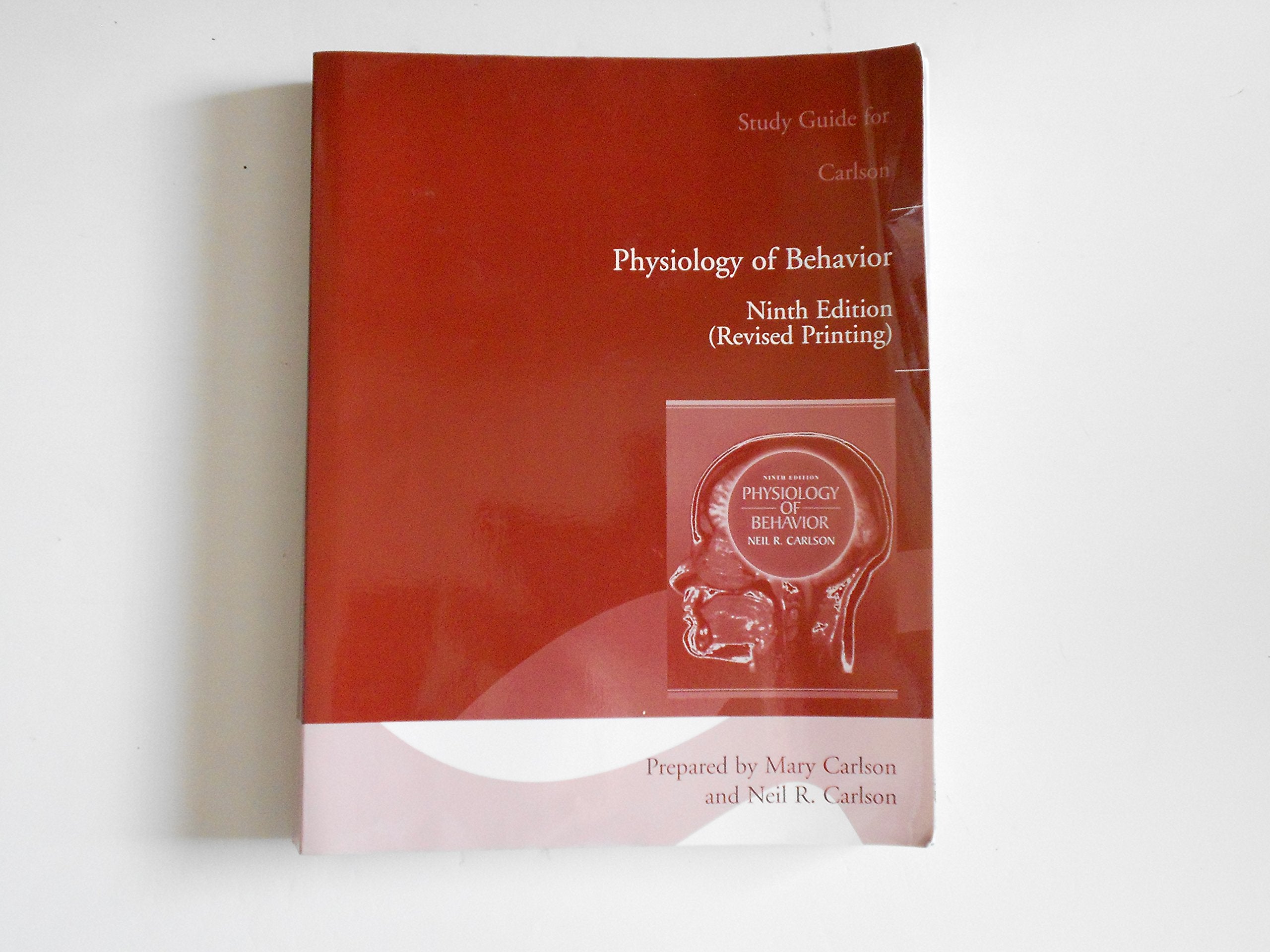 Study Guide for Carlson Physiology of Behavior, 9th Edition,Used
