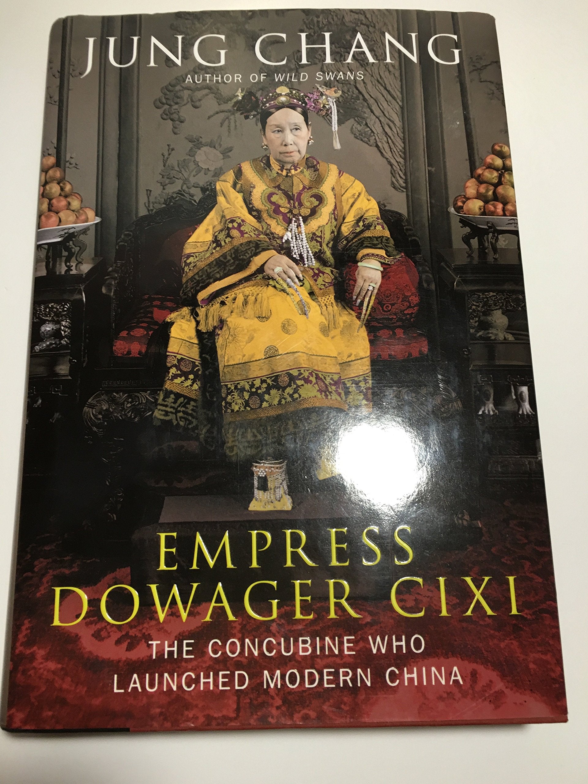 Empress Dowager Cixi: The Concubine Who Launched Modern China,Used