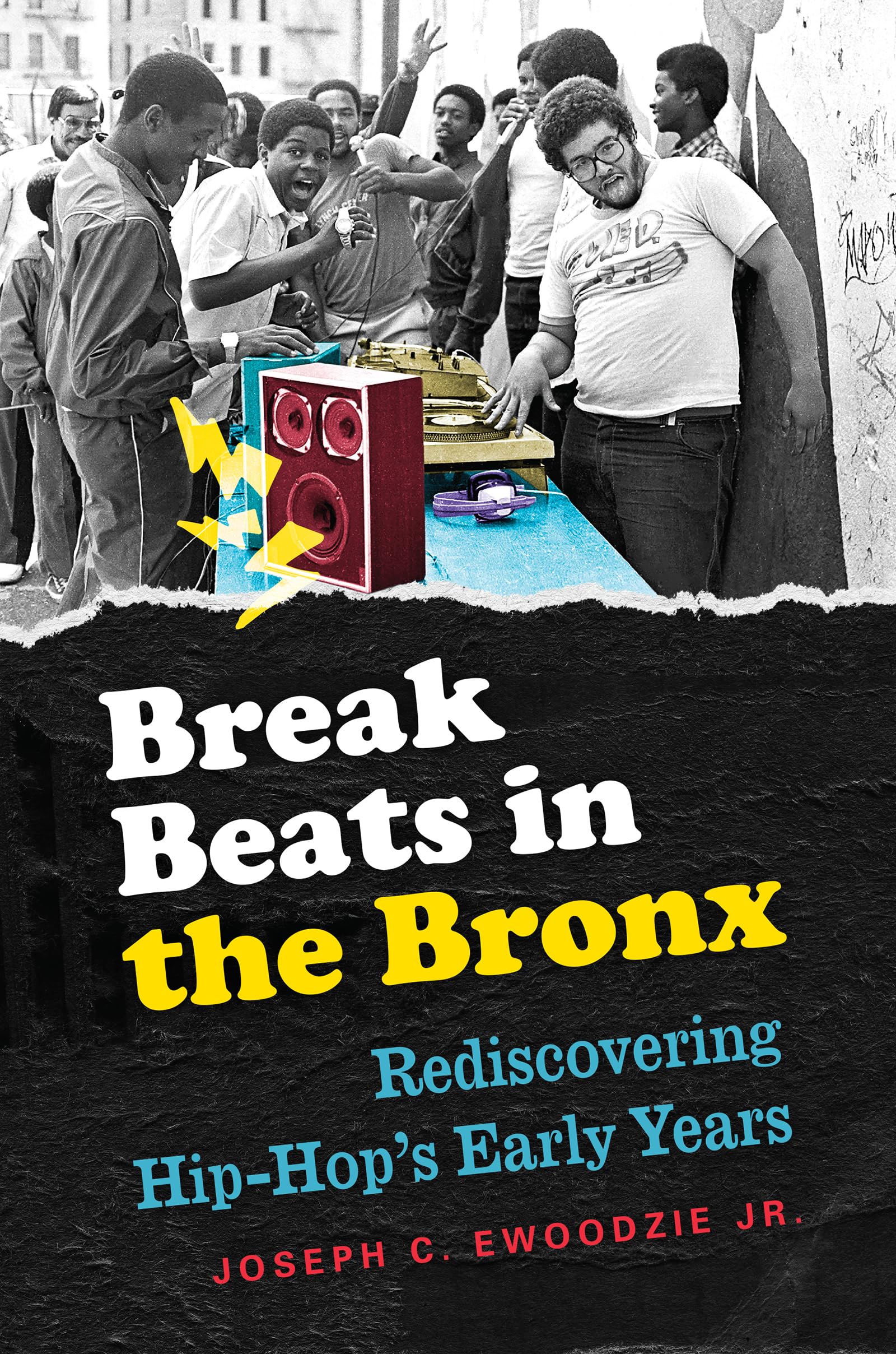 Break Beats in the Bronx: Rediscovering HipHop's Early Years,Used