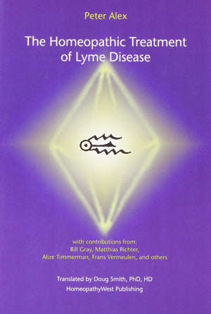 The Homeopathic Treatment of Lyme Disease,Used