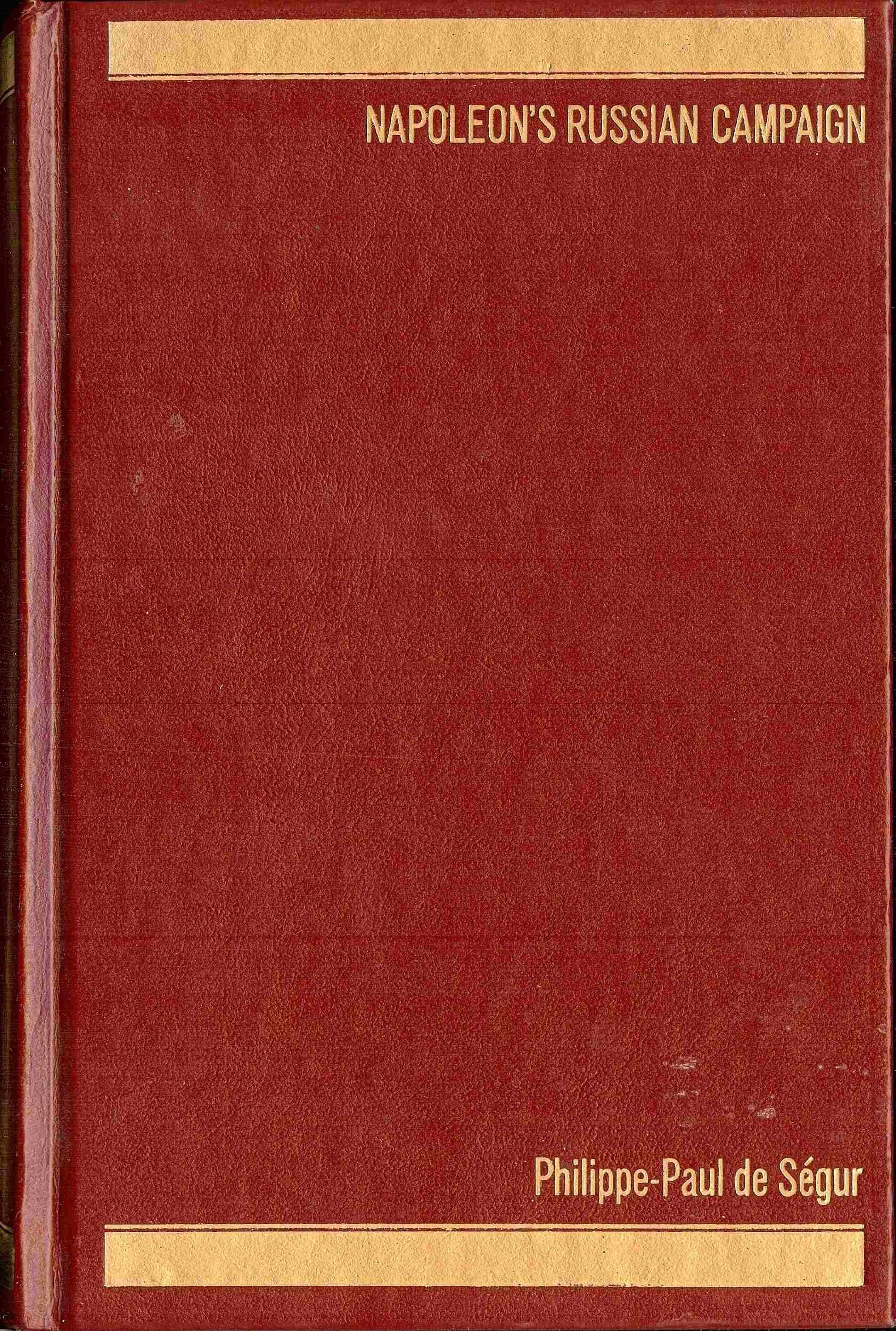 Napoleon's Russian Campaign (English and French Edition),Used