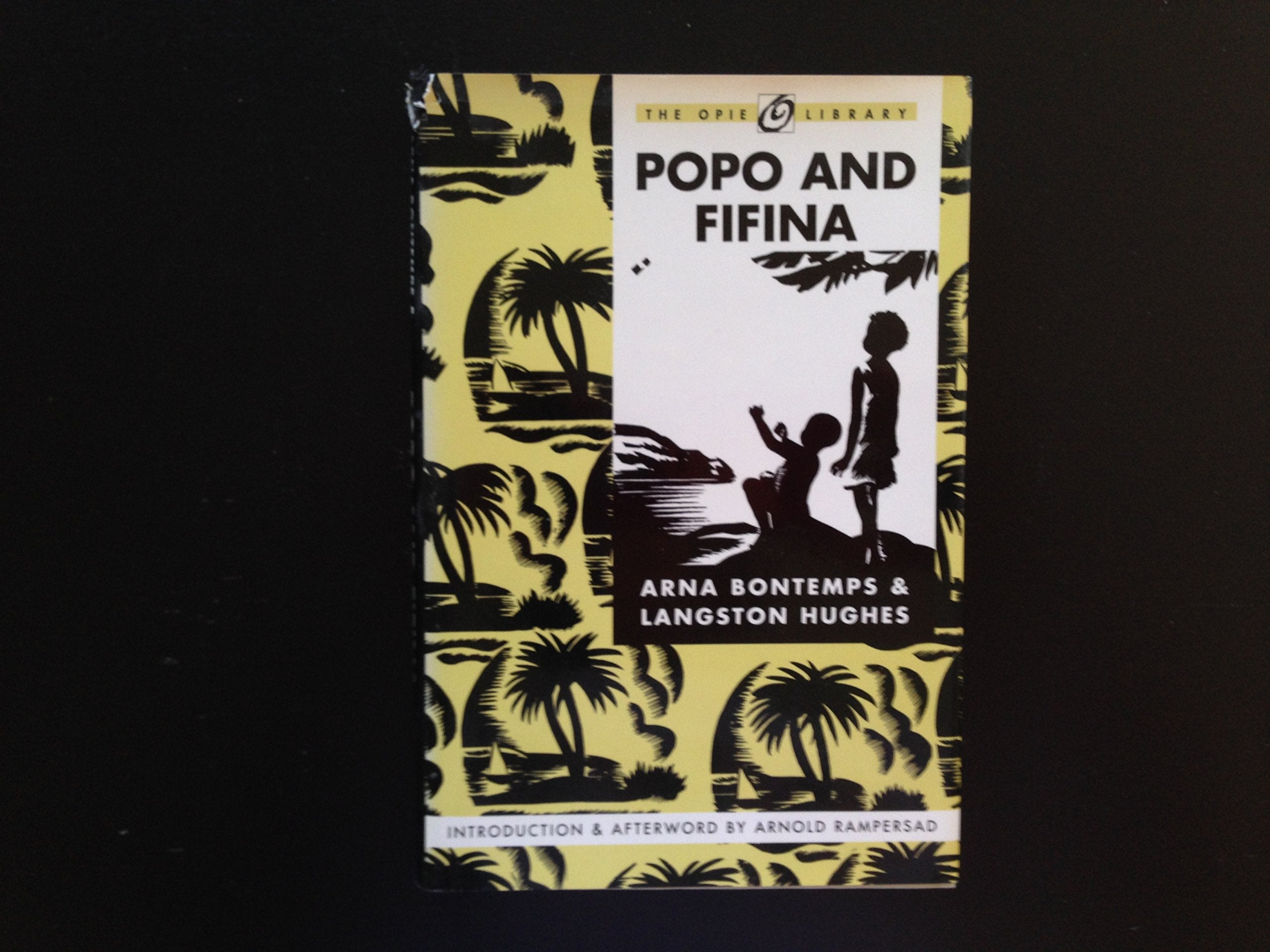 Popo and Fifina (The ^AIona and Peter Opie Library of Children's Literature),New