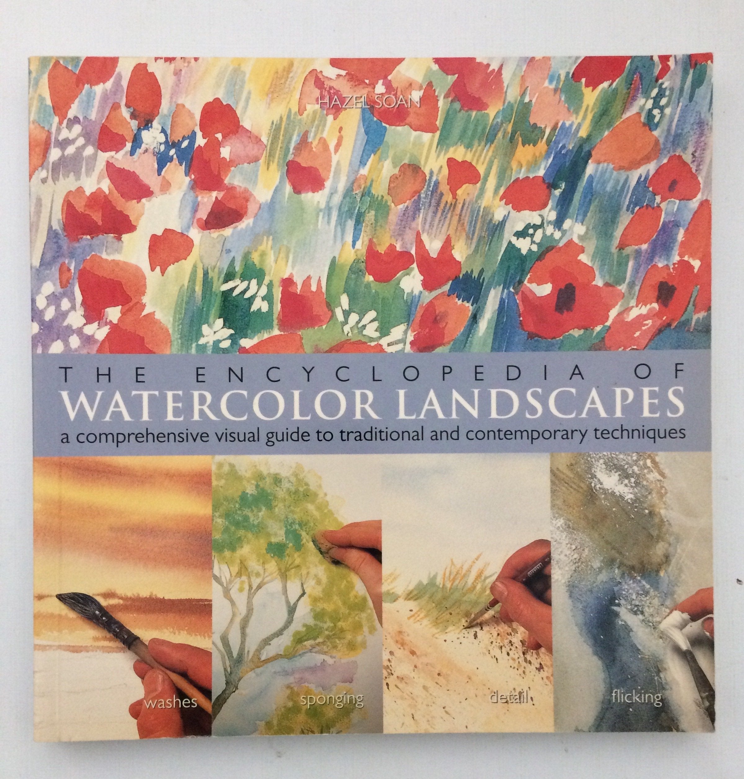 The Encyclopedia of Watercolor Landscapes: A Comprehensive Visual Guide to Traditional and Contemporary Techniques,Used