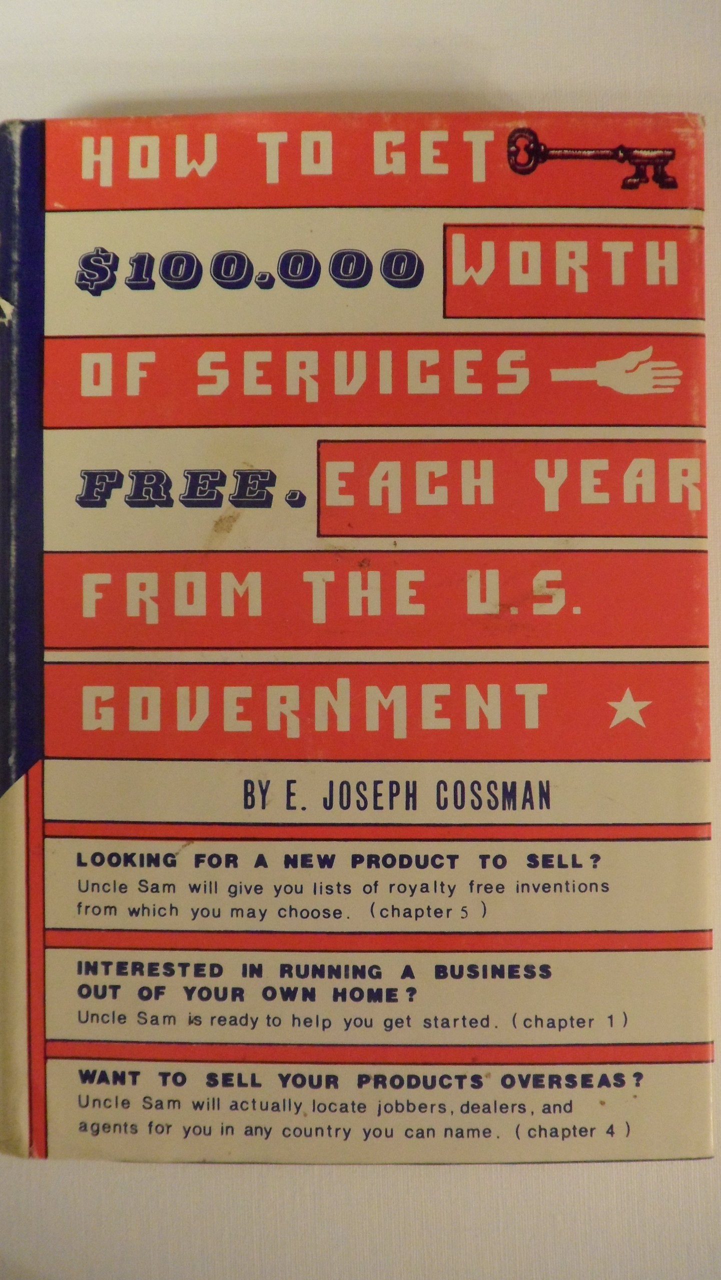 How To Get $100,000 Worth Of Services Free, Each Year, From The U.S. Government,Used
