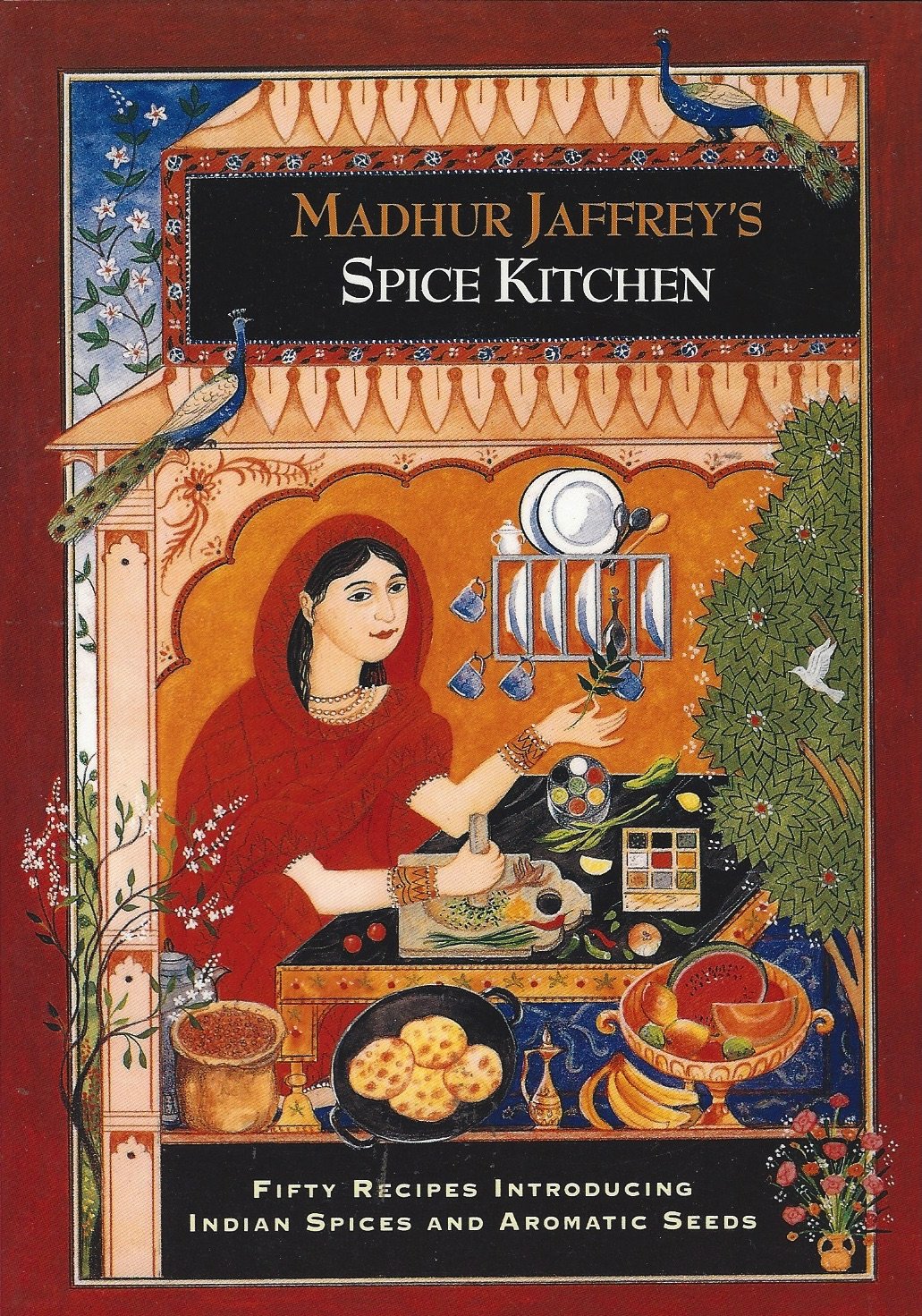 Madhur Jaffrey's Spice Kitchen  Fifty Recipes Introducing Indian Spices And Aromatic Seeds,Used