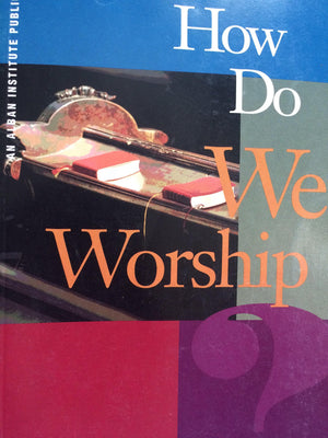 How Do We Worship,Used