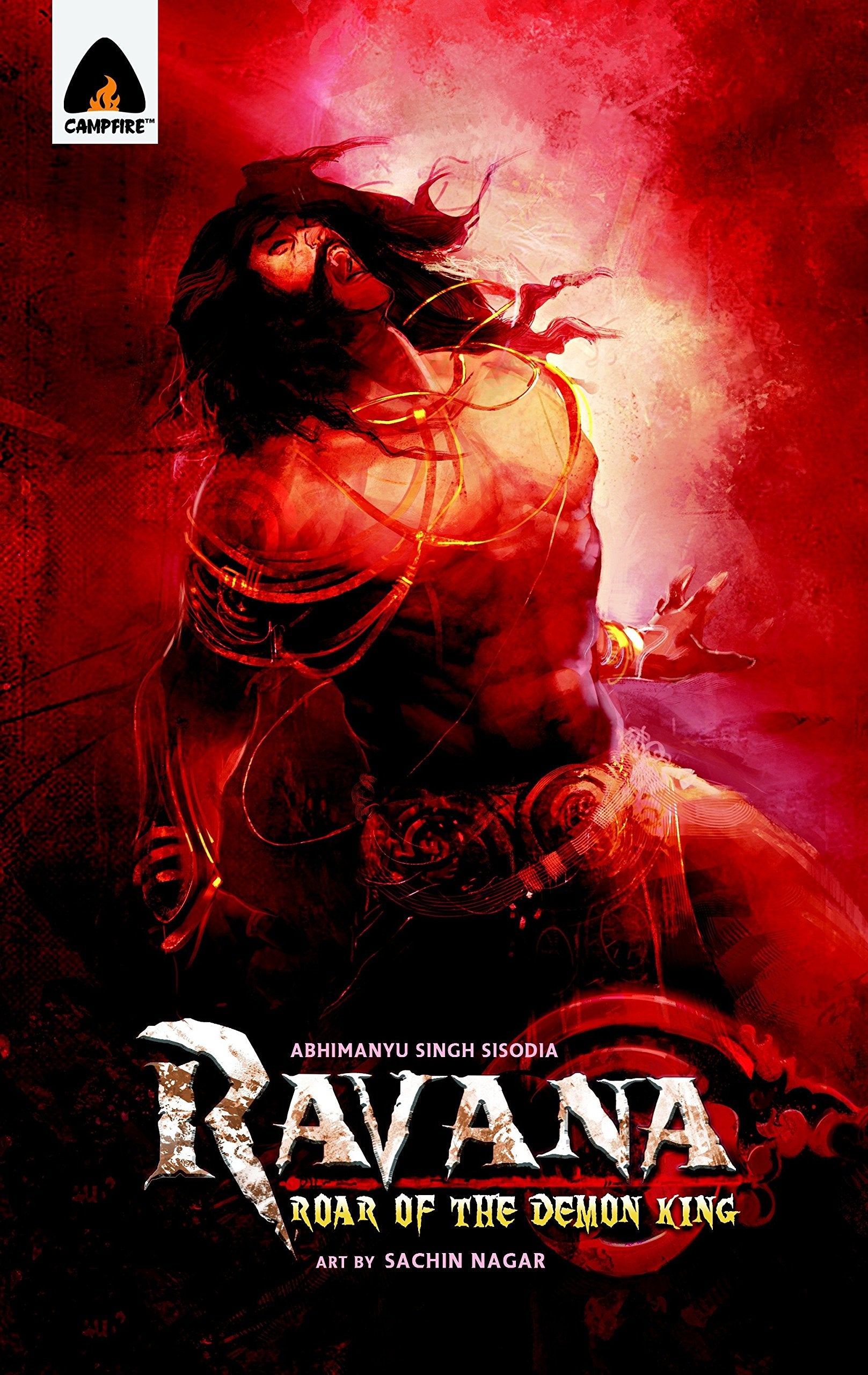 Ravana: Roar Of The Demon King: A Graphic Novel (Campfire Graphic Novels)