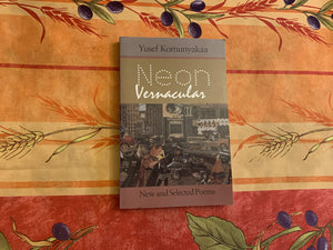 Neon Vernacular: New And Selected Poems (Wesleyan Poetry Series),Used