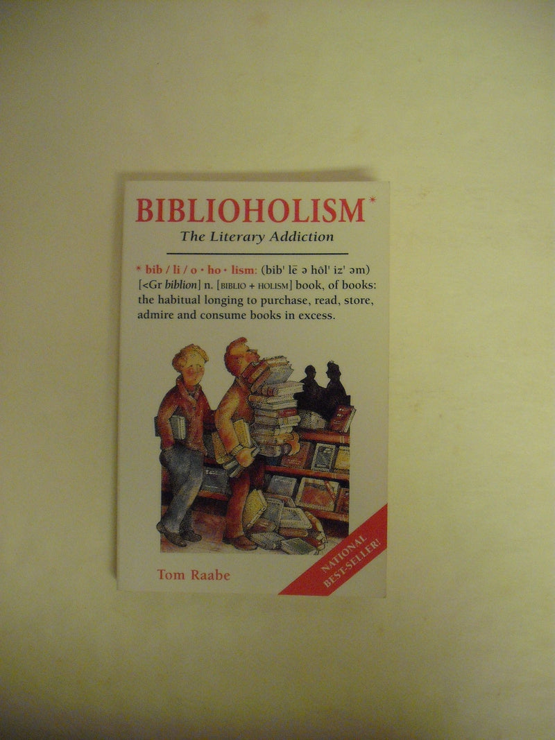 Biblioholism: The Literary Addiction,Used