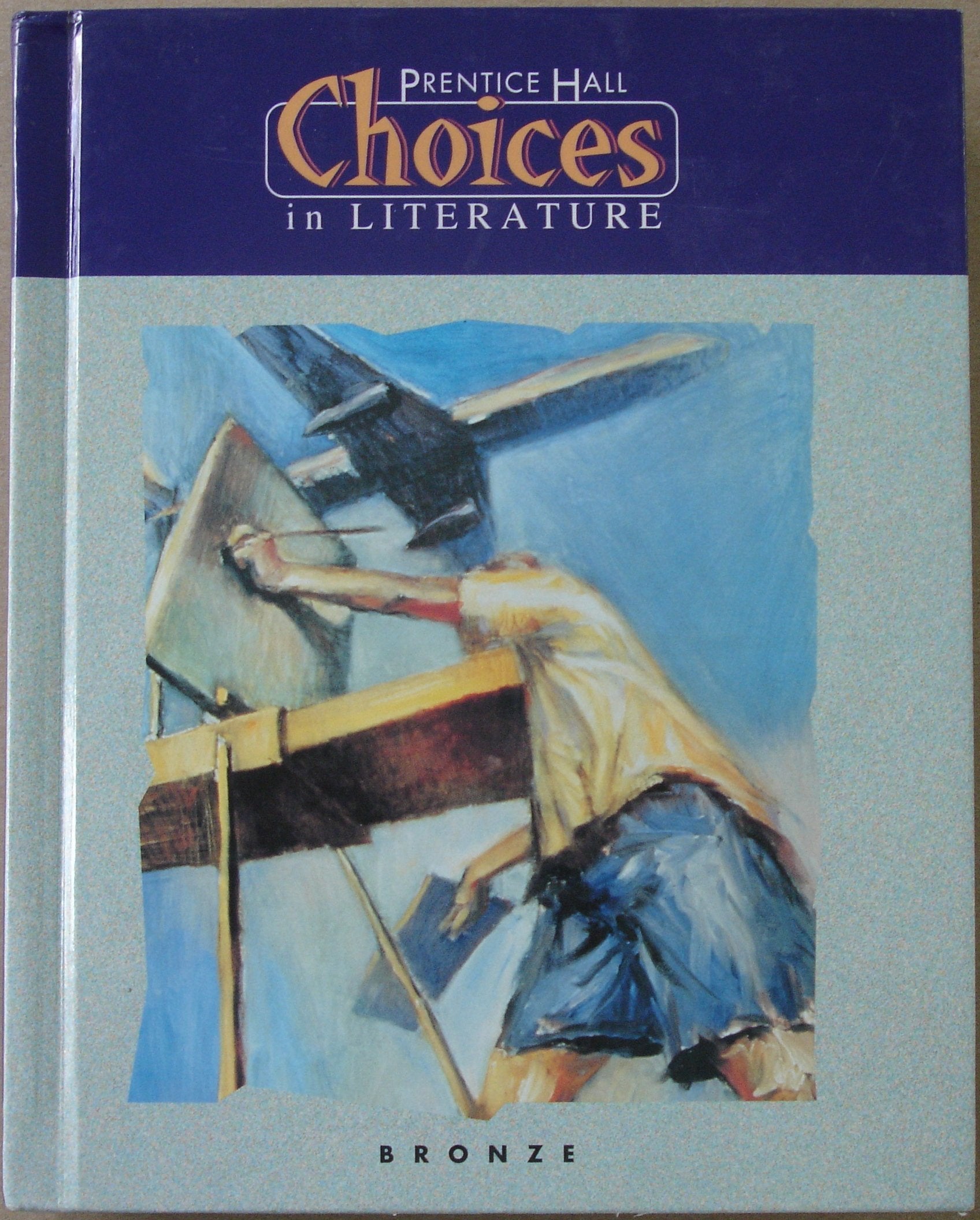 Choices in Literature Bronze,Used