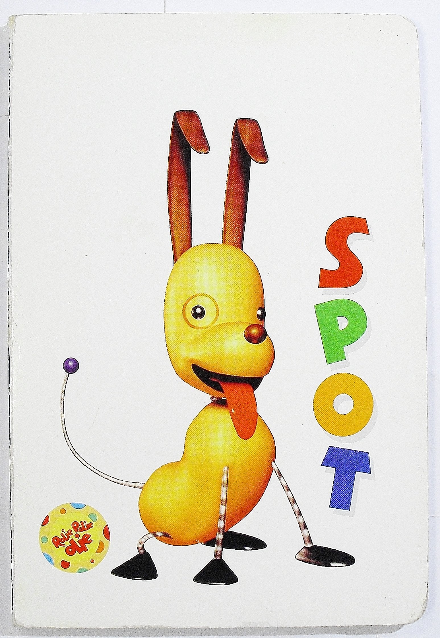 Rolie Polie Olie and Friends: Spot,Used