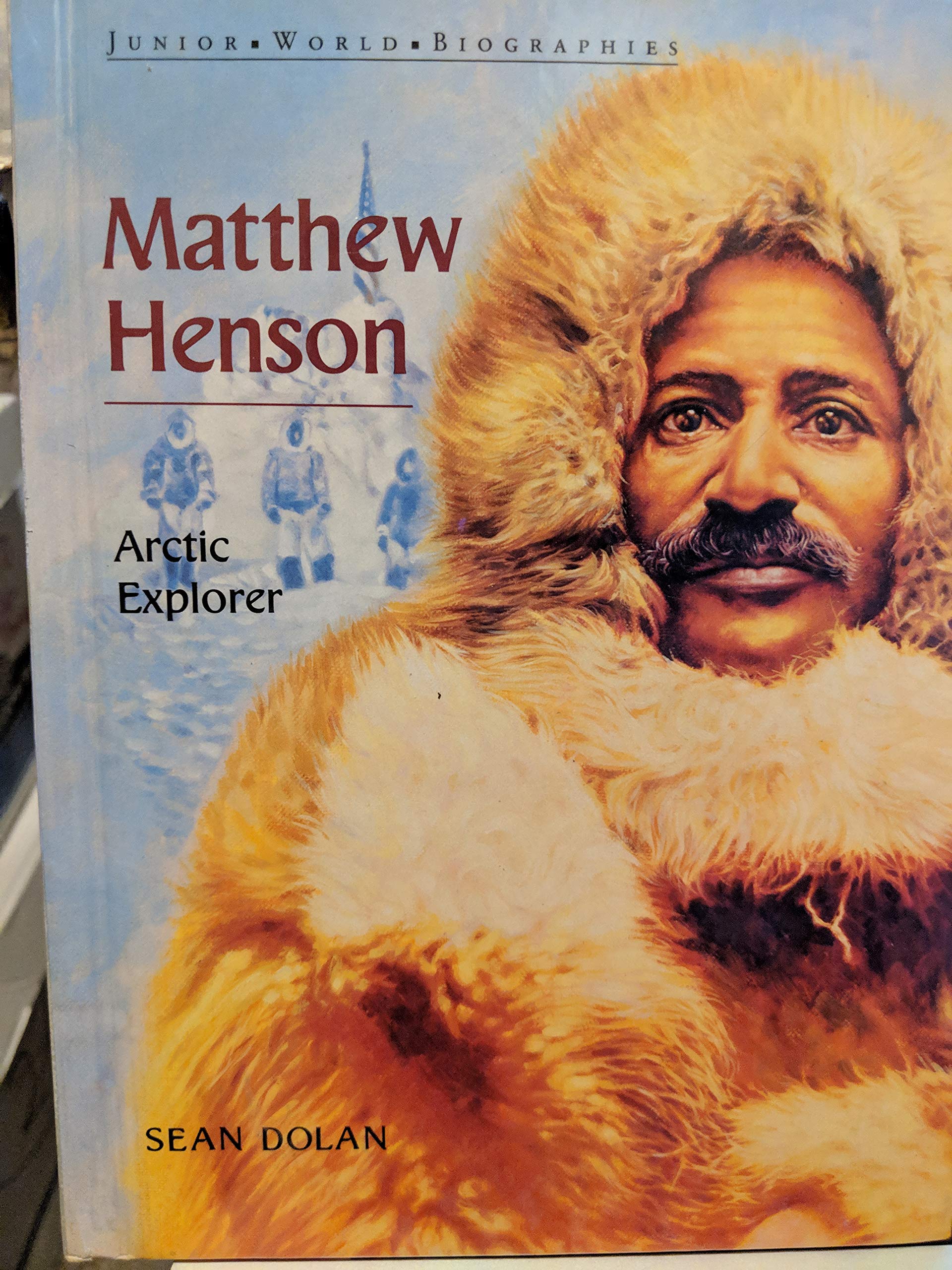 Matthew Henson (Junior World Biographies),Used