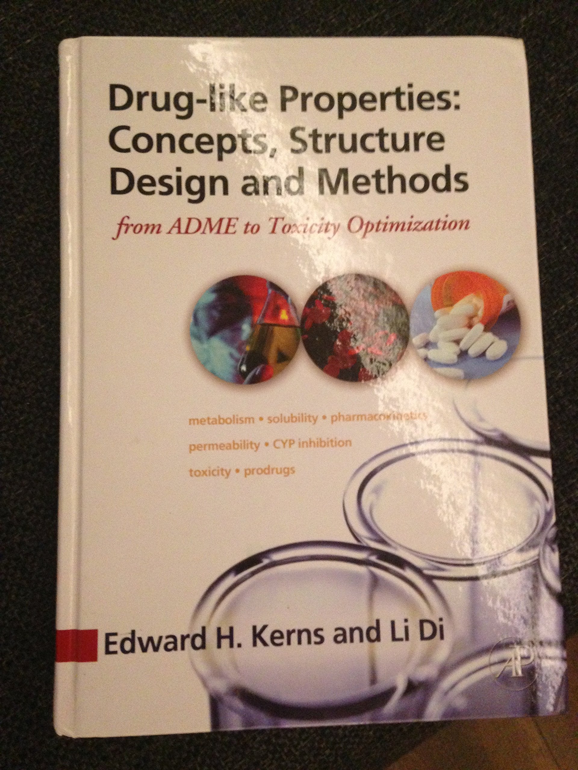 Druglike Properties: Concepts, Structure Design and Methods: from ADME to Toxicity Optimization