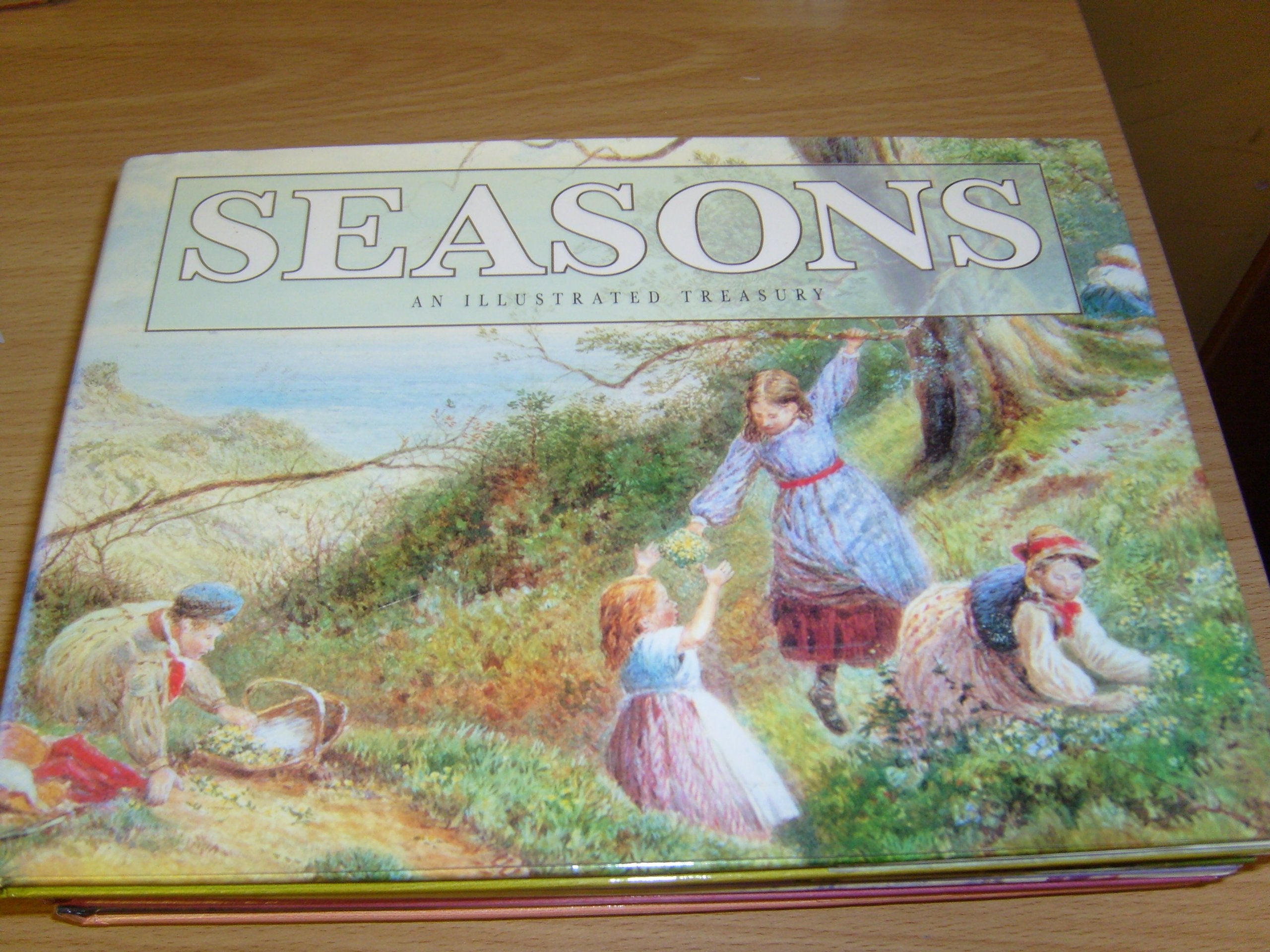 Seasons: An Illustrated Treasury,Used