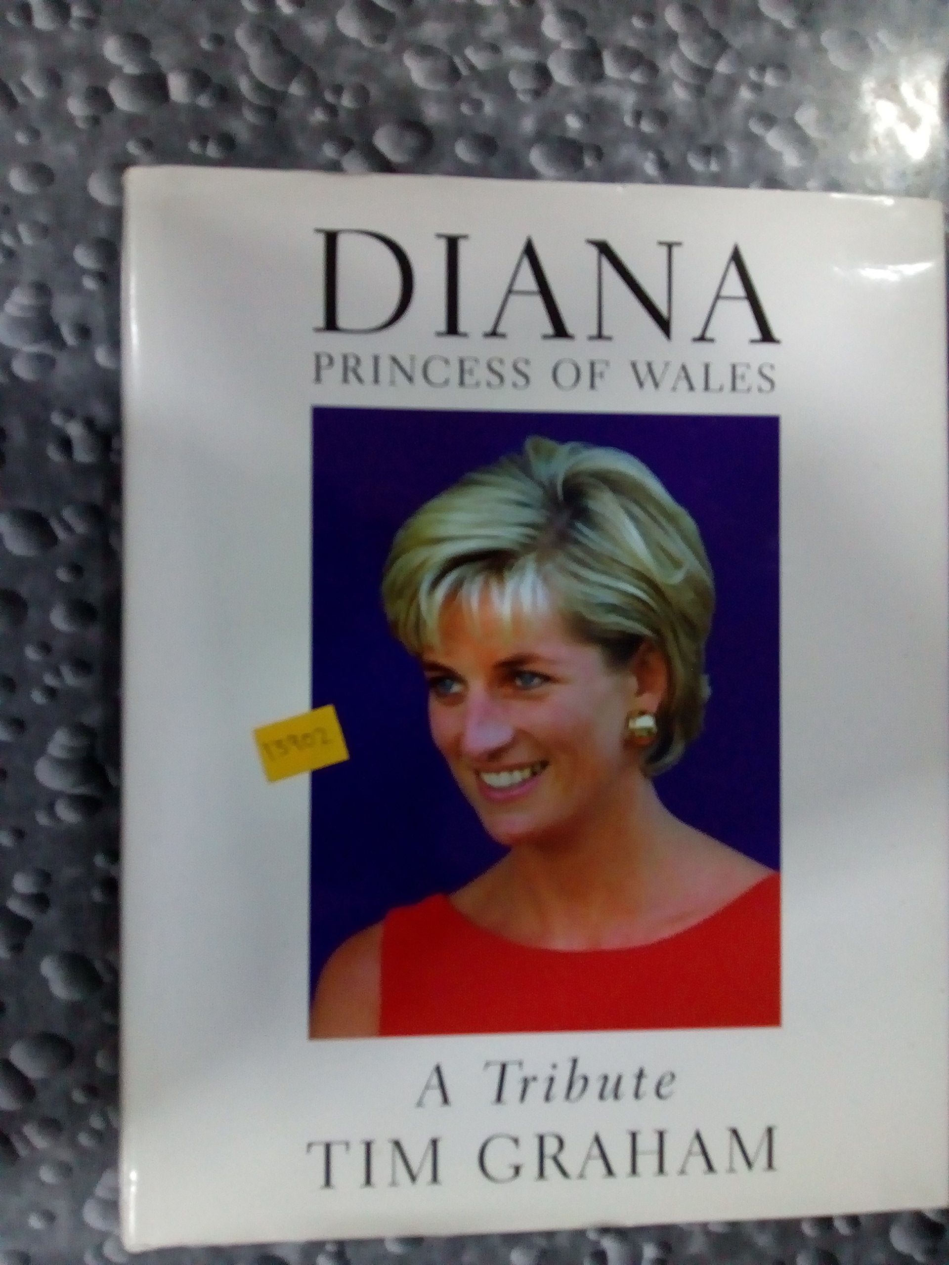 Diana, Princess of Wales: A Tribute (Diana Princess of Wales),Used