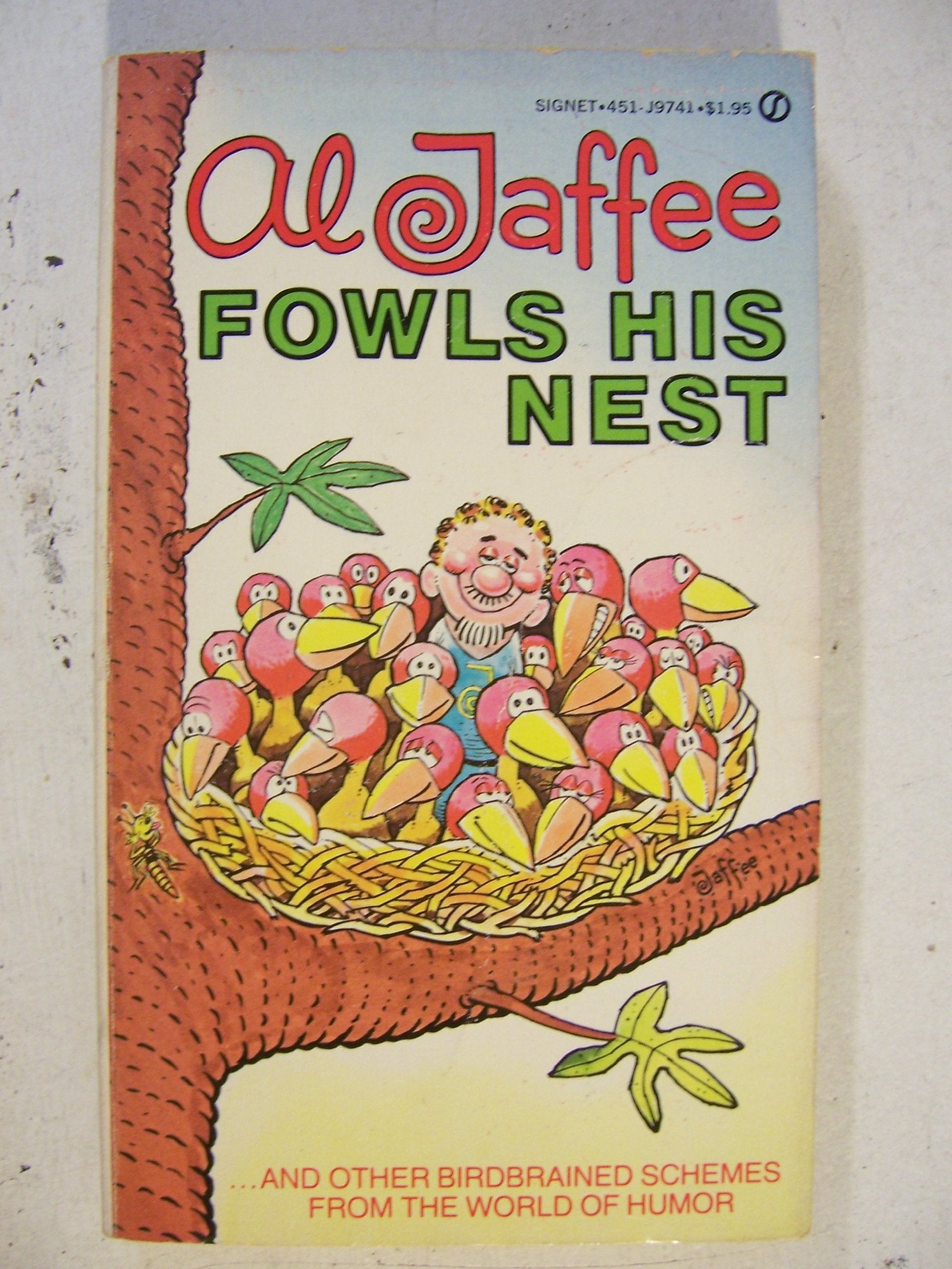 Al Jaffee Fowls His Nest,Used