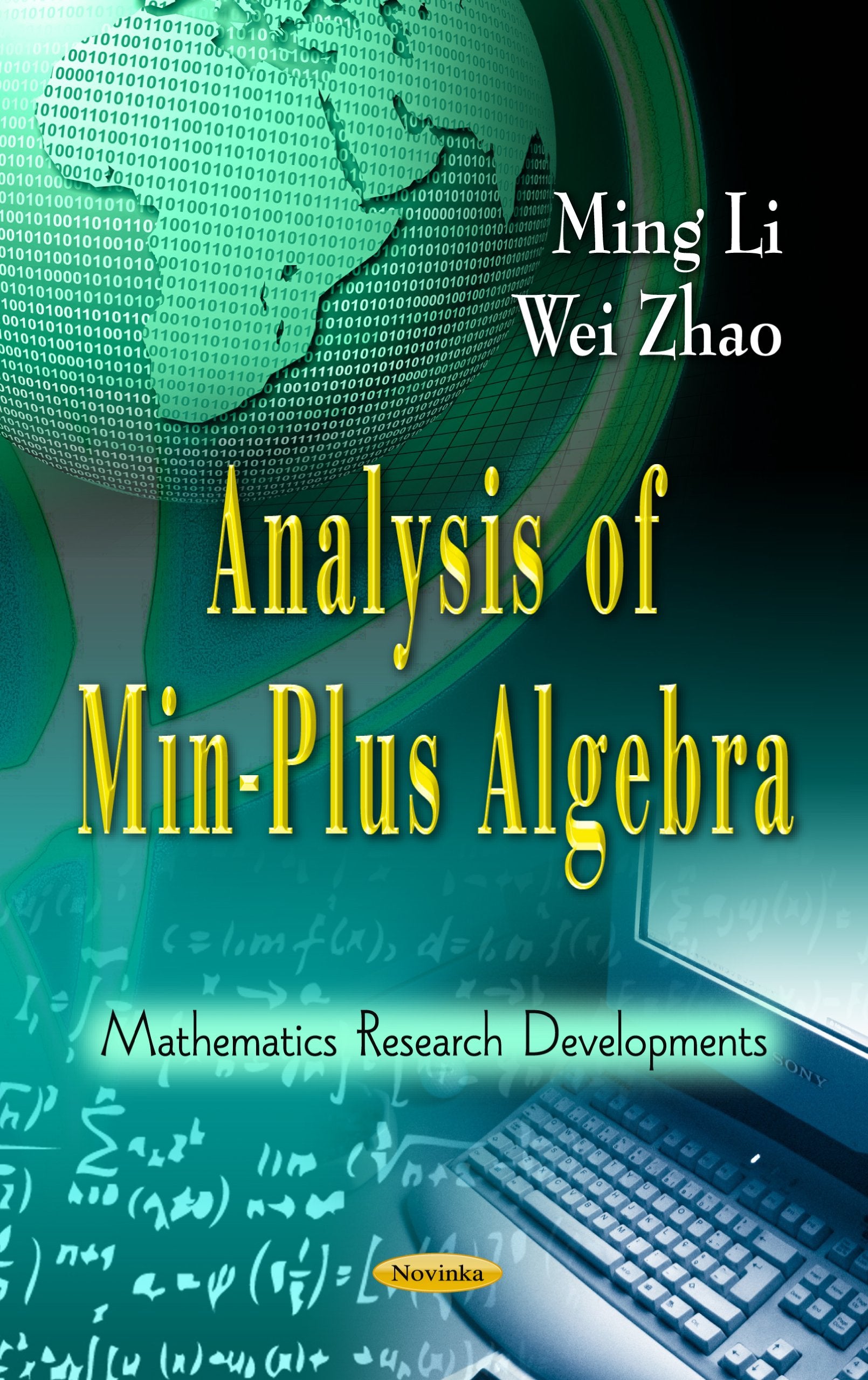 Analysis Of Minplus Algebra (Mathematics Research Developments),Used