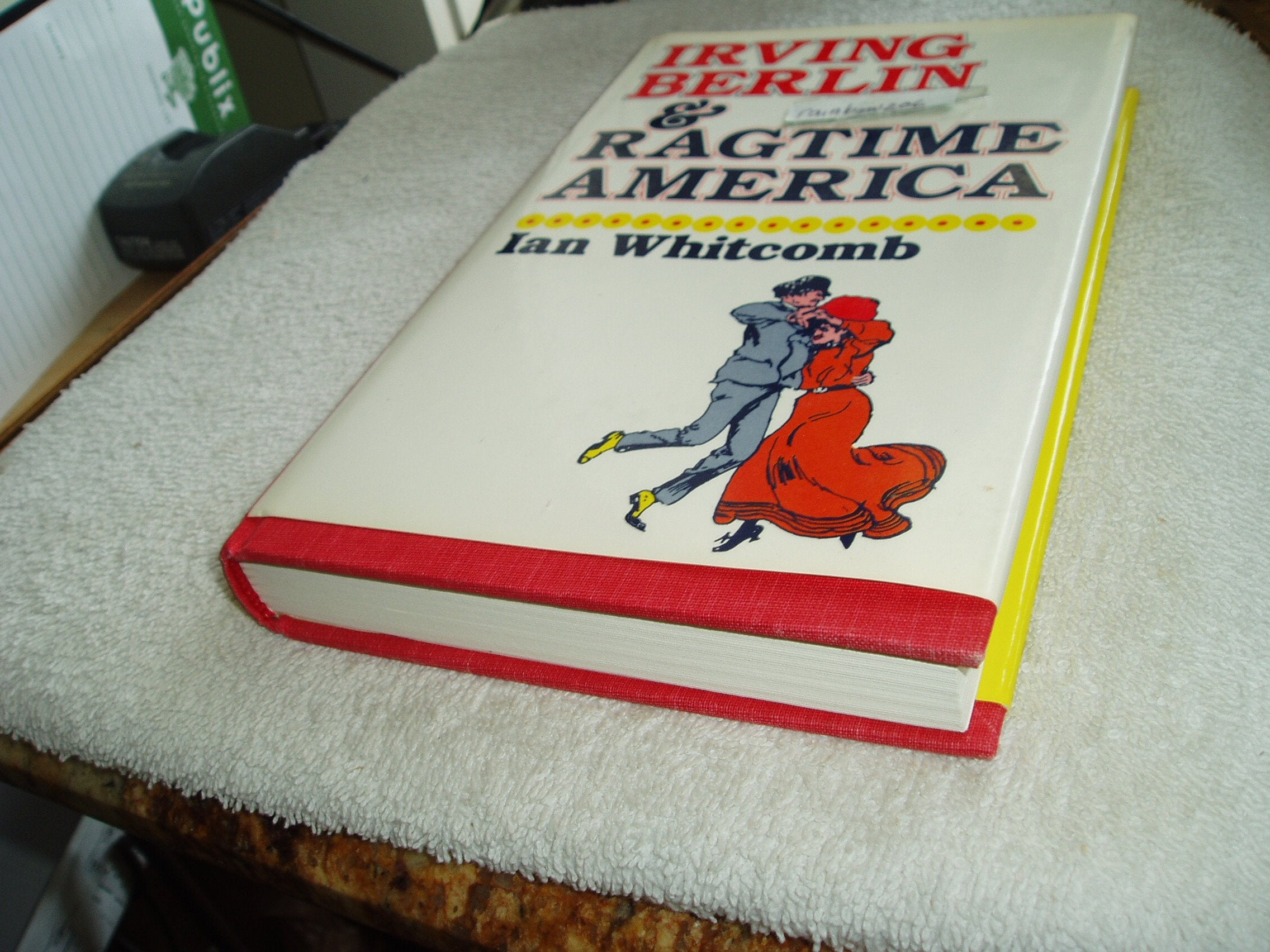 Irving Berlin and Ragtime America,Used