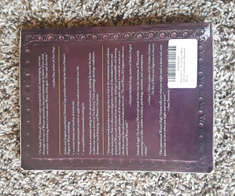 The Study of Witchcraft: A Guidebook to Advanced Wicca,New