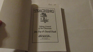 Teaching With Love And Logic: Taking Control Of The Classroom,New