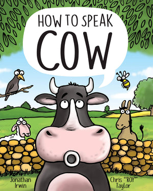 How to Speak Cow